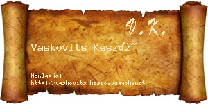 Vaskovits Kesző névjegykártya